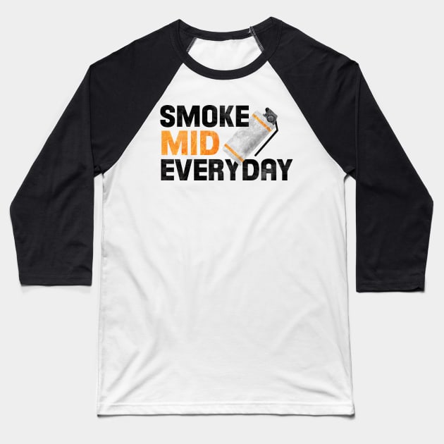 SMOKE MID EVERYDAY Baseball T-Shirt by Bertoni_Lee